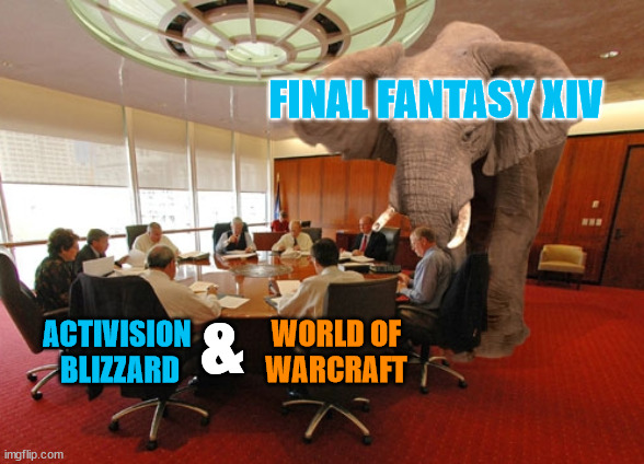 Meanwhile at Activision Blizzard HQ |  FINAL FANTASY XIV; &; WORLD OF
WARCRAFT; ACTIVISION 
BLIZZARD | image tagged in elephant in the room,activision,blizzard entertainment,final fantasy xiv,final fantasy,world of warcraft | made w/ Imgflip meme maker