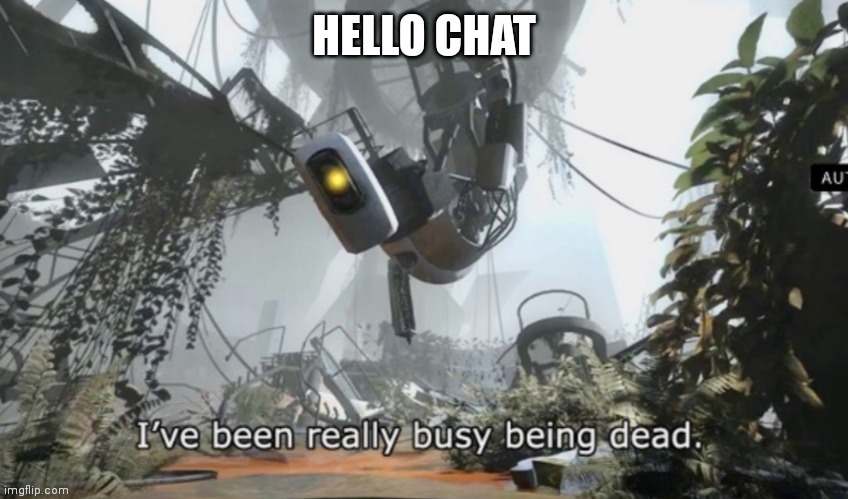 HELLO CHAT | made w/ Imgflip meme maker