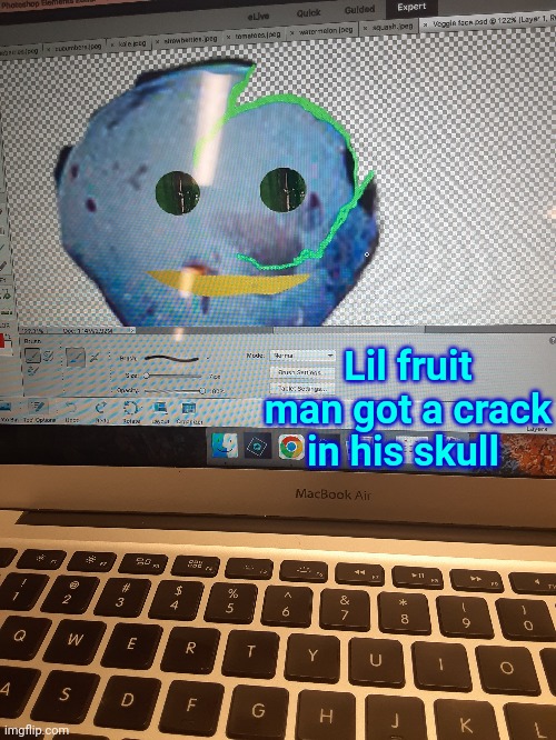 Lil fruit man got a crack in his skull | made w/ Imgflip meme maker