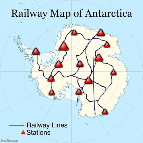 Antarctica Railway Map | 🔺️; 🔺️; 🔺️; 🔺️; 🔺️; 🔺️; 🔺️; 🔺️; 🔺️; 🔺️; 🔺️; 🔺️; 🔺️; 🔺️ | made w/ Imgflip meme maker