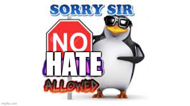 NO Anime Allowed | HATE | image tagged in no anime allowed | made w/ Imgflip meme maker
