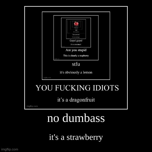 image tagged in funny,demotivationals | made w/ Imgflip demotivational maker