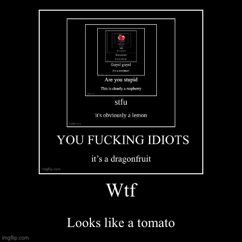 image tagged in funny,demotivationals | made w/ Imgflip demotivational maker
