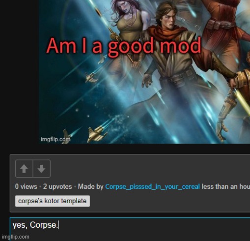 G r e a t , even. Fantastic, wonderful, show-stopping. Mod skills make girls wet ._. | made w/ Imgflip meme maker