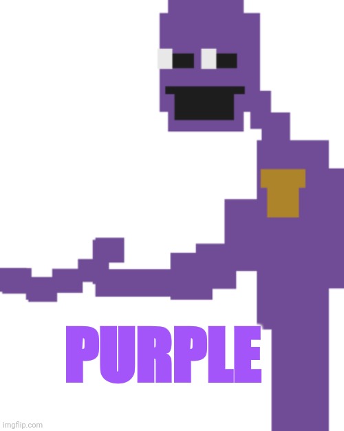 The Man Behind the Slaughter | PURPLE | image tagged in the man behind the slaughter | made w/ Imgflip meme maker