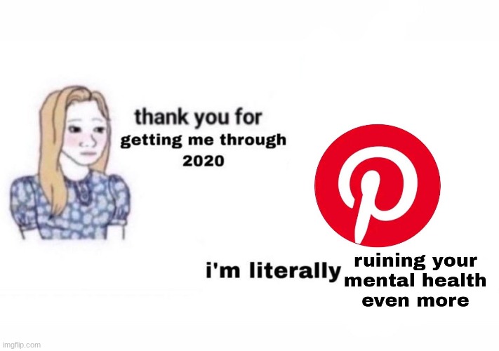 ILY PINTEREST <333333 | made w/ Imgflip meme maker
