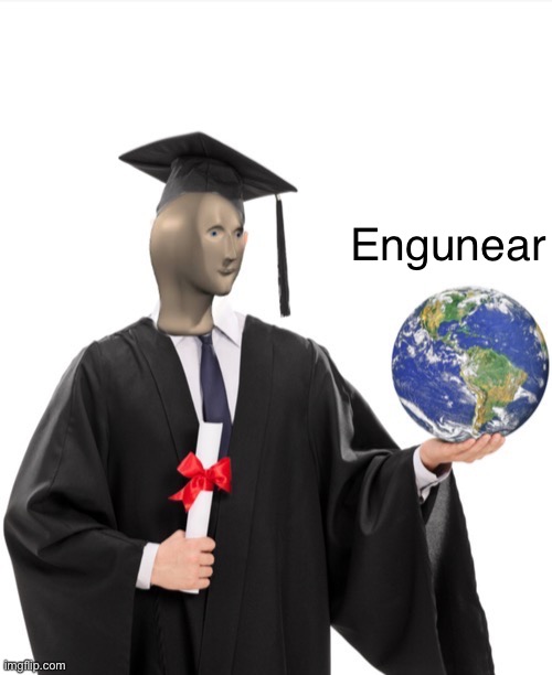 Engineer |  Engunear | image tagged in smrt | made w/ Imgflip meme maker