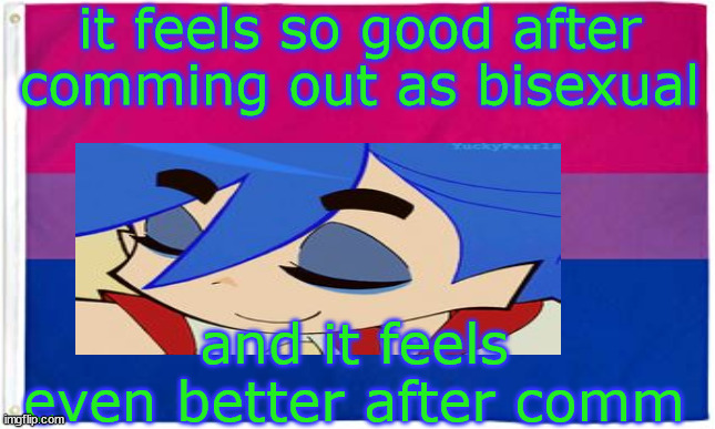 Bisexual Flag | it feels so good after comming out as bisexual; and it feels even better after comm | image tagged in bisexual flag | made w/ Imgflip meme maker