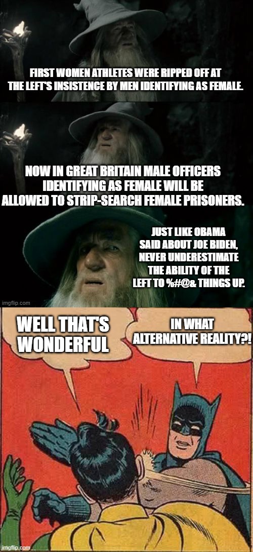 If this doesn't boggle the mind then schedule a psychiatric appointment. | IN WHAT ALTERNATIVE REALITY?! WELL THAT'S WONDERFUL | image tagged in yep it is real | made w/ Imgflip meme maker