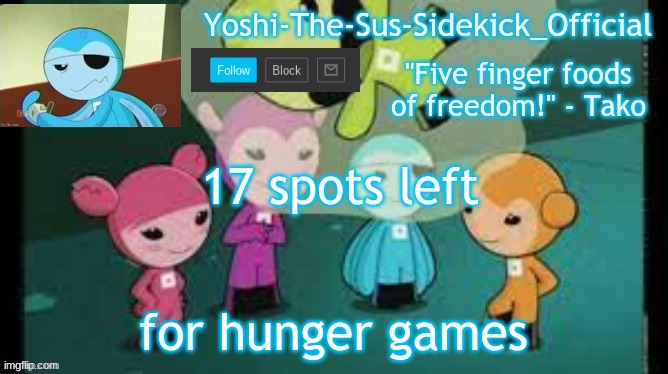 Yoshi-The-Sus-Sidekick_Official's Sushi Pack Temp | 17 spots left; for hunger games | image tagged in yoshi-the-sus-sidekick_official's sushi pack temp | made w/ Imgflip meme maker