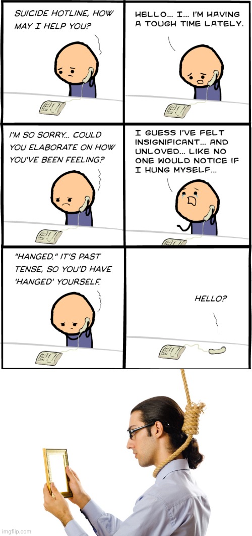 Hung up | image tagged in noose,suicide,dark humor,comic,memes,cyanide and happiness | made w/ Imgflip meme maker