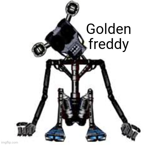Golden freddy | made w/ Imgflip meme maker