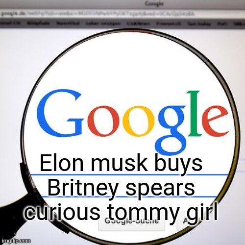 Elon musk buys Britney spears curious tommy girl | made w/ Imgflip meme maker