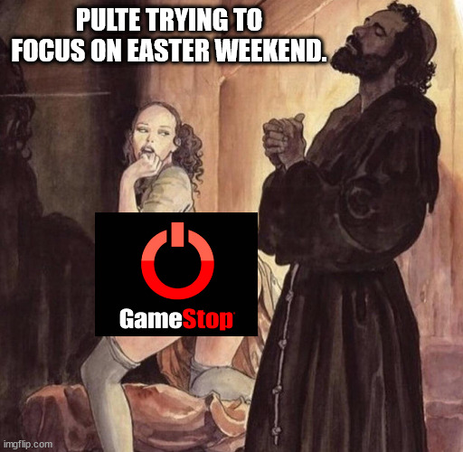 Priest tempted by girl | PULTE TRYING TO FOCUS ON EASTER WEEKEND. | image tagged in priest tempted by girl | made w/ Imgflip meme maker
