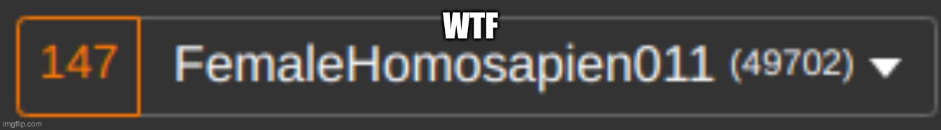 WTF | made w/ Imgflip meme maker