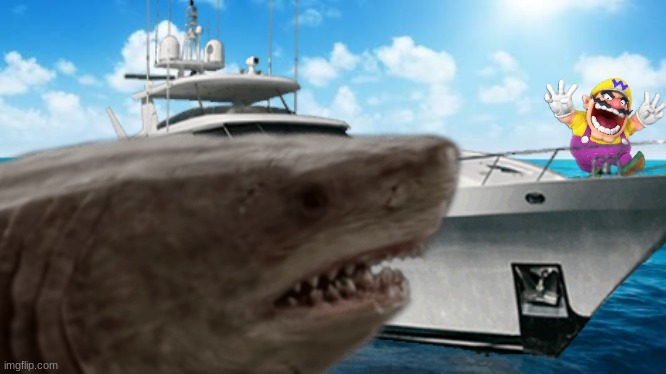 Wario dies by a Megalodon while going on a boat ride.mp3 | image tagged in wario dies,wario,shark,prehistoric,animals | made w/ Imgflip meme maker