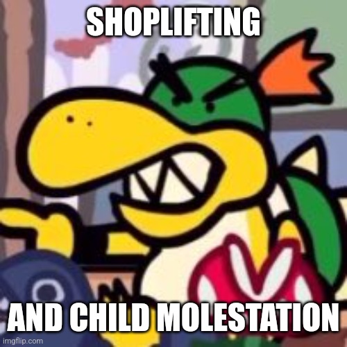 SHOPLIFTING AND CHILD MOLESTATION | made w/ Imgflip meme maker