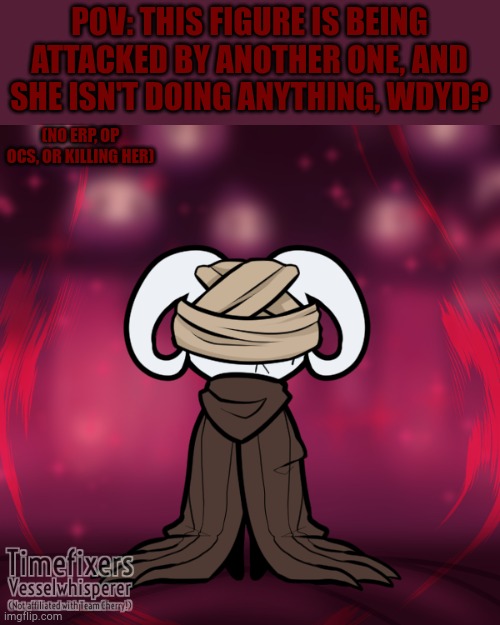 Lylyth | POV: THIS FIGURE IS BEING ATTACKED BY ANOTHER ONE, AND SHE ISN'T DOING ANYTHING, WDYD? (NO ERP, OP OCS, OR KILLING HER) | image tagged in lylyth | made w/ Imgflip meme maker