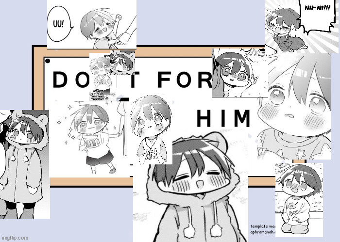 Seita | image tagged in do it for him | made w/ Imgflip meme maker