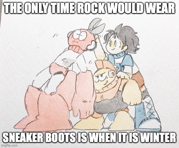 Rock and Bomb Man Holding Cut Man | THE ONLY TIME ROCK WOULD WEAR; SNEAKER BOOTS IS WHEN IT IS WINTER | image tagged in megaman,memes | made w/ Imgflip meme maker