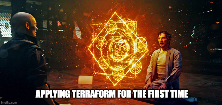 APPLYING TERRAFORM FOR THE FIRST TIME | made w/ Imgflip meme maker