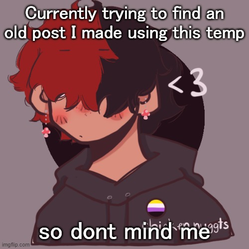 I think it was this temp- s h i t | Currently trying to find an old post I made using this temp; so dont mind me | image tagged in i dont have a picrew problem you have a picrew problem | made w/ Imgflip meme maker