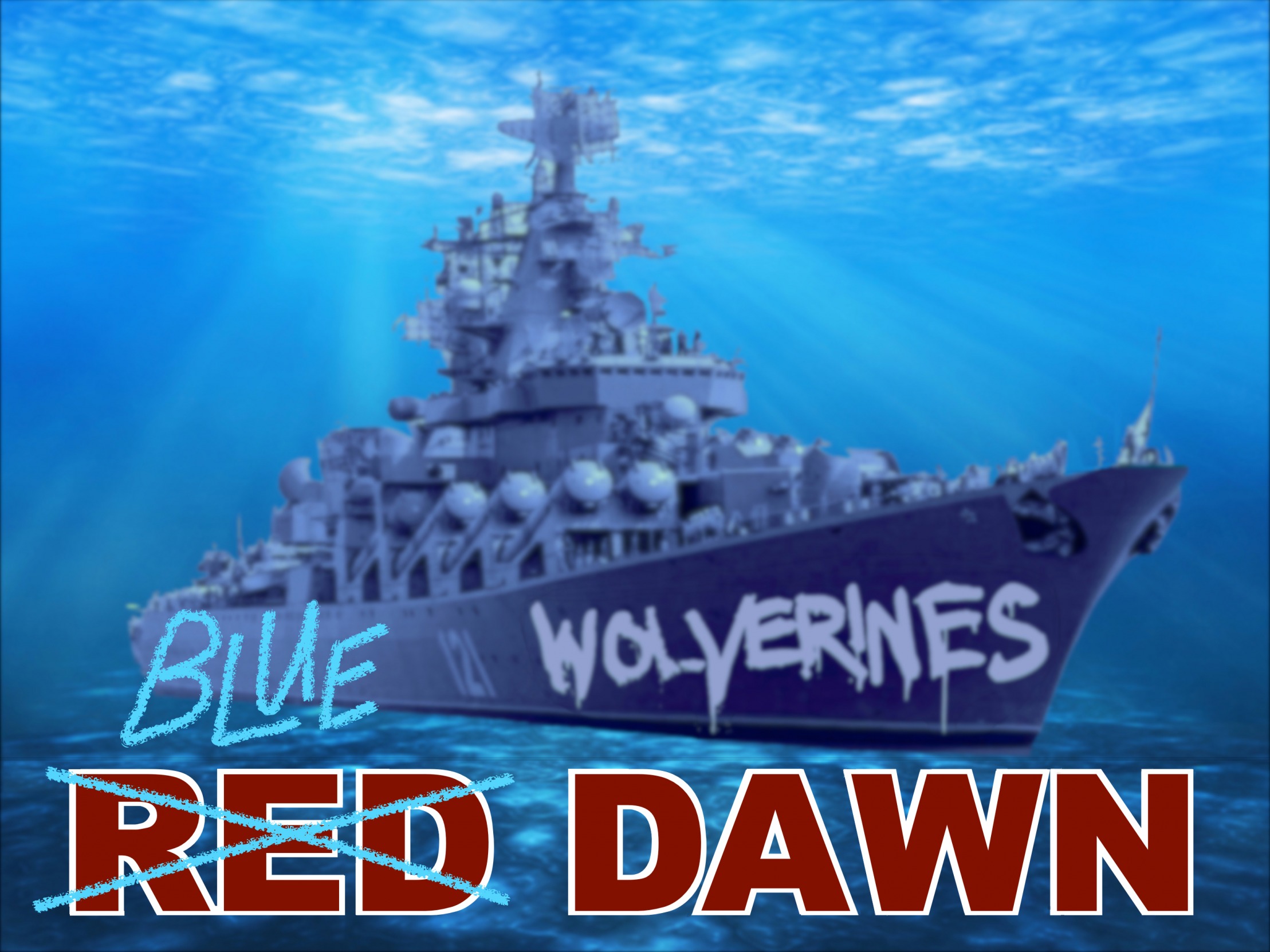 High Quality Blue Red Dawn Wolverines meme Blank Meme Template