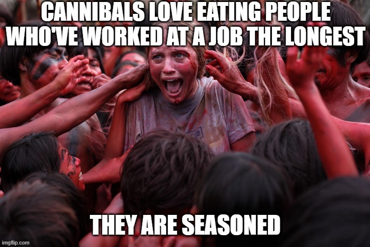 Flavor | image tagged in dark,cannibalism | made w/ Imgflip meme maker