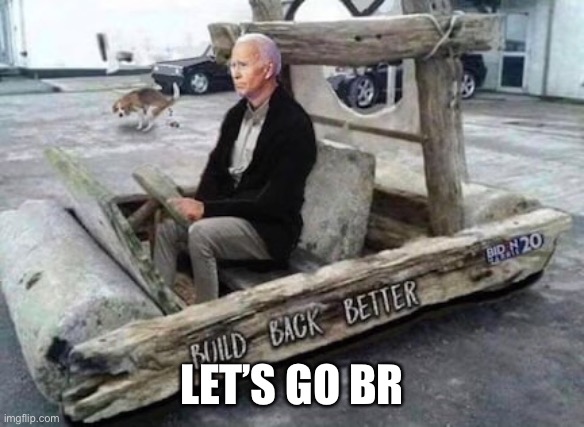 BBB | LET’S GO BRANDON | image tagged in bbb | made w/ Imgflip meme maker