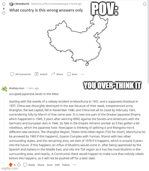 Might as well be lore for a mapping video | POV:; YOU OVER-THINK IT | image tagged in lore | made w/ Imgflip meme maker