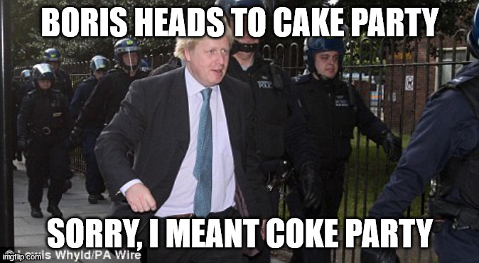 Cake boys | BORIS HEADS TO CAKE PARTY; SORRY, I MEANT COKE PARTY | image tagged in boris | made w/ Imgflip meme maker
