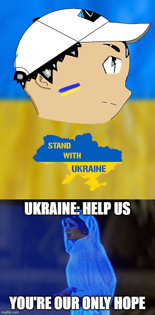Help Ukraine |  UKRAINE: HELP US; YOU'RE OUR ONLY HOPE | image tagged in help me obi-wan you're our only hope,ukraine,ukrainian lives matter | made w/ Imgflip meme maker
