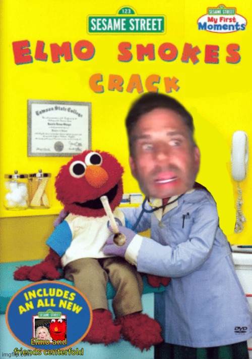 Drugs are bad, m'kay? | Elmo and friends centerfold | image tagged in crack,elmo cocaine,sesame street,drugs are bad,its time to stop,hunter biden | made w/ Imgflip meme maker