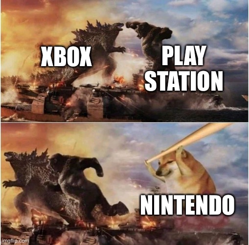Nintendo is the best for my opinion | PLAY STATION; XBOX; NINTENDO | image tagged in funny,memes,xbox,playstation,nintendo | made w/ Imgflip meme maker