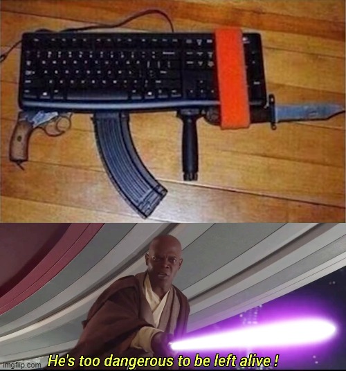 what a dangerous gamer | image tagged in he's too dangerous to be left alive | made w/ Imgflip meme maker