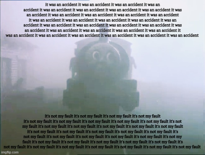 percy spooky | it was an accident it was an accident it was an accident it was an accident it was an accident it was an accident it was an accident it was an accident it was an accident it was an accident it was an accident it was an accident it was an accident it was an accident it was an accident it was an accident it was an accident it was an accident it was an accident it was an accident it was an accident it was an accident it was an accident it was an accident it was an accident it was an accident it was an accident it was an accident it was an accident it was an accident it was an accident it was an accident it was an accident; it's not my fault it's not my fault it's not my fault it's not my fault it's not my fault it's not my fault it's not my fault it's not my fault it's not my fault it's not my fault it's not my fault it's not my fault it's not my fault it's not my fault it's not my fault it's not my fault it's not my fault it's not my fault it's not my fault it's not my fault it's not my fault it's not my fault it's not my fault it's not my fault it's not my fault it's not my fault it's not my fault it's not my fault it's not my fault it's not my fault it's not my fault it's not my fault it's not my fault it's not my fault it's not my fault it's not my fault it's not my fault it's not my fault | image tagged in percy spooky | made w/ Imgflip meme maker