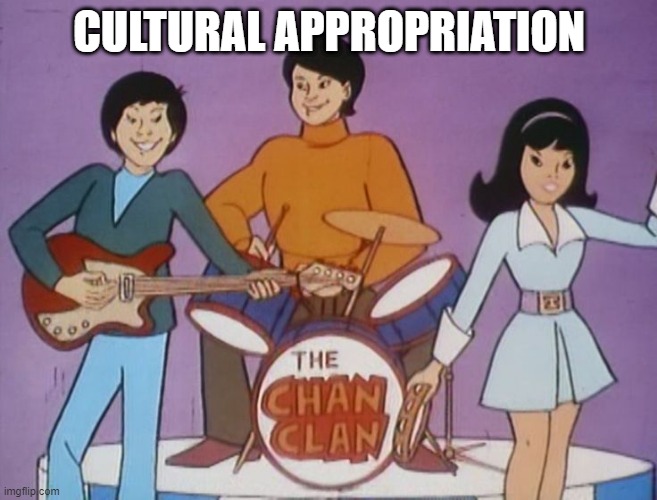 When There Clearly Was No PC Squad | CULTURAL APPROPRIATION | image tagged in classic cartoons | made w/ Imgflip meme maker