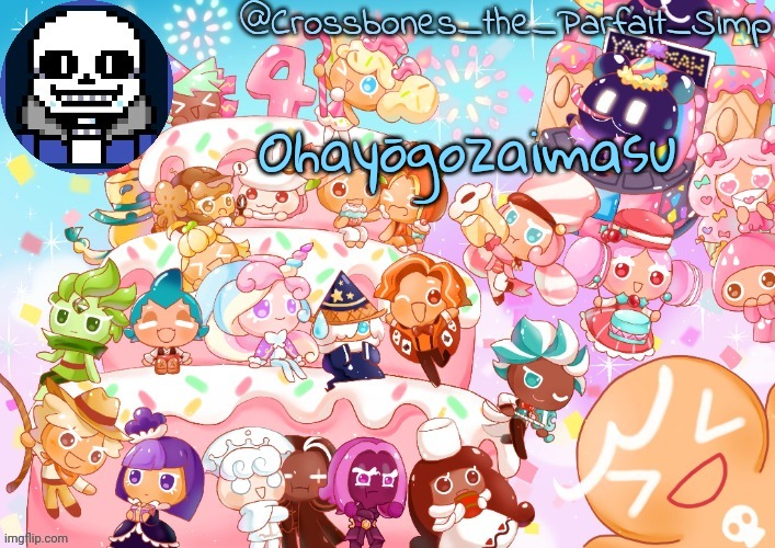 Crossbones' birthday template ty sayore | Ohayōgozaimasu | image tagged in crossbones' birthday template ty sayore | made w/ Imgflip meme maker