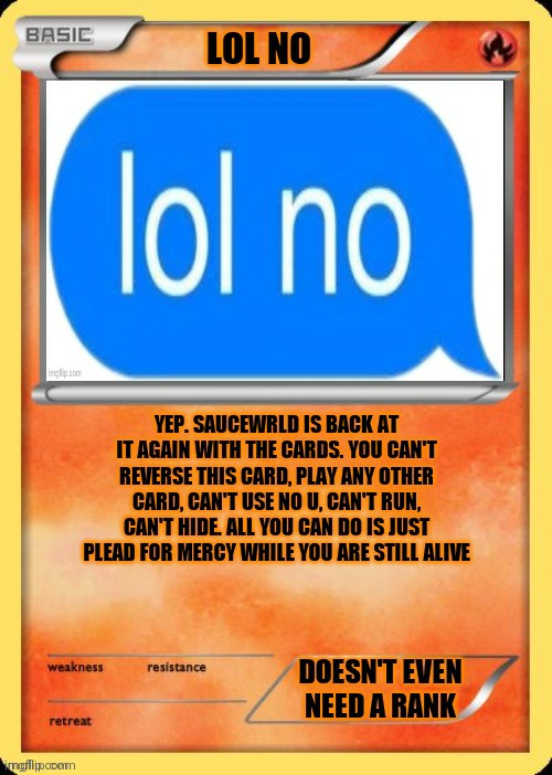 image tagged in lol no | made w/ Imgflip meme maker