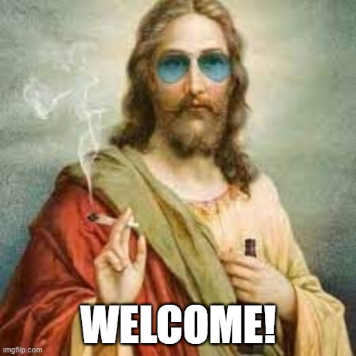 WELCOME! | made w/ Imgflip meme maker