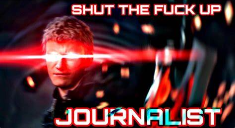 shut the f-ck up journalist Blank Meme Template