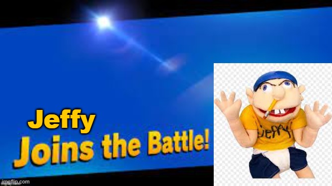 Jeffy Joins Super Smash Bros | Jeffy | image tagged in super smash bros | made w/ Imgflip meme maker