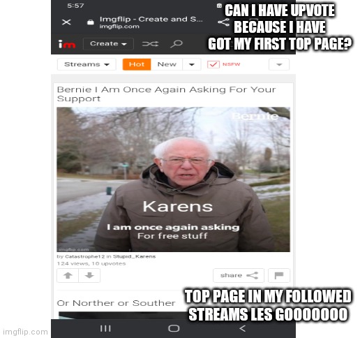 CAN I HAVE UPVOTE BECAUSE I HAVE GOT MY FIRST TOP PAGE? TOP PAGE IN MY FOLLOWED STREAMS LES GOOOOOOO | image tagged in blank white template | made w/ Imgflip meme maker