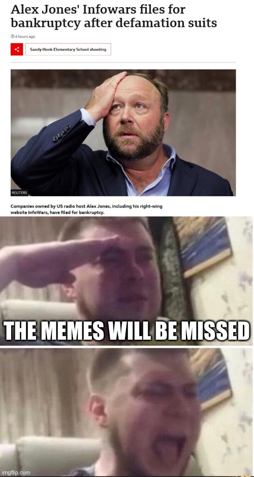 I don’t care if it’s a good thing, I’ll miss the memes from this guy | THE MEMES WILL BE MISSED | image tagged in crying salute | made w/ Imgflip meme maker