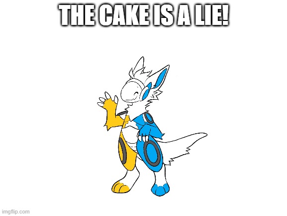 "For the people, who are still alive" Aperture!= | THE CAKE IS A LIE! | image tagged in blank white template | made w/ Imgflip meme maker