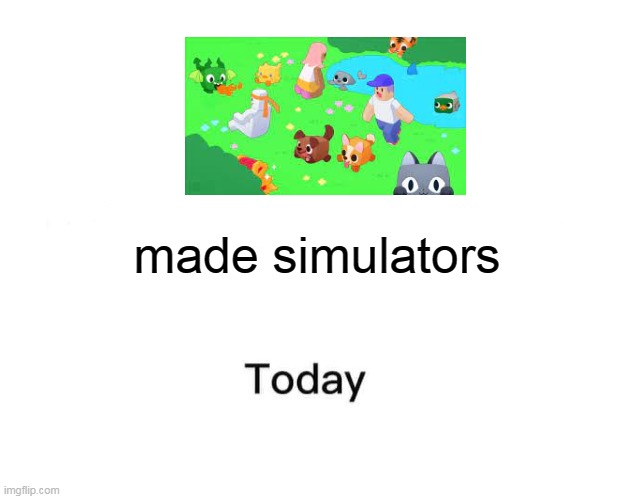 Marked Safe From | made simulators | image tagged in memes,marked safe from | made w/ Imgflip meme maker