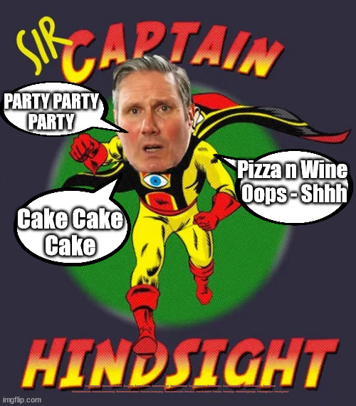 Starmer - PartyGate Hypocrite | PARTY PARTY
PARTY; Pizza n Wine 
Oops - Shhh; Cake Cake
Cake; #Starmerout #GetStarmerOut #Labour #JonLansman #wearecorbyn #KeirStarmer #DianeAbbott #McDonnell #cultofcorbyn #labourisdead #Momentum #labourracism #socialistsunday #nevervotelabour #socialistanyday #Antisemitism #Savile #SavileGate #Paedo #Worboys #GroomingGangs #Paedophile #PartyGate | image tagged in starmerout,labourisdead,cultofcorbyn,partygate,birthday cake | made w/ Imgflip meme maker