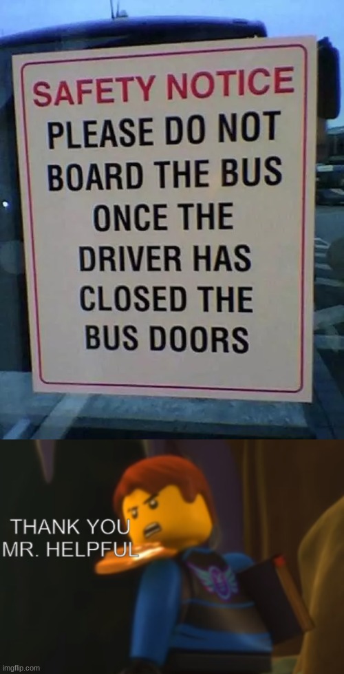 Wow I never knew | image tagged in thank you mr helpful | made w/ Imgflip meme maker