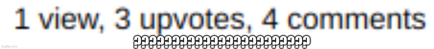 ??????? | ??????????????????????? | image tagged in wait what | made w/ Imgflip meme maker