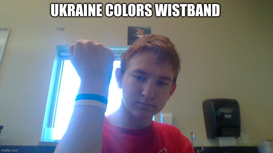 UKRAINE COLORS WISTBAND | made w/ Imgflip meme maker